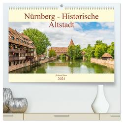 Nürnberg – Historische Altstadt (hochwertiger Premium Wandkalender 2024 DIN A2 quer), Kunstdruck in Hochglanz von Hess,  www.ehess.de,  Erhard