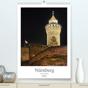 Nürnberg (Premium, hochwertiger DIN A2 Wandkalender 2022, Kunstdruck in Hochglanz) von Bininda/fotolights.de,  Andreas