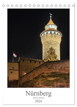 Nürnberg (Tischkalender 2024 DIN A5 hoch), CALVENDO Monatskalender von Bininda/fotolights.de,  Andreas