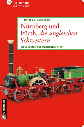 Nürnberg und Fürth, die ungleichen Schwestern von Himmelstoß,  Andrea