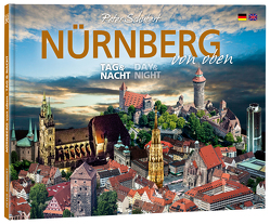 Nürnberg von oben – Tag & Nacht von Schubert,  Peter