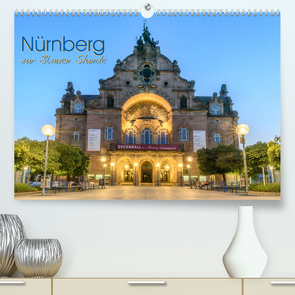 Nürnberg zur Blauen Stunde (Premium, hochwertiger DIN A2 Wandkalender 2023, Kunstdruck in Hochglanz) von Nürnberg,  Fiorelino