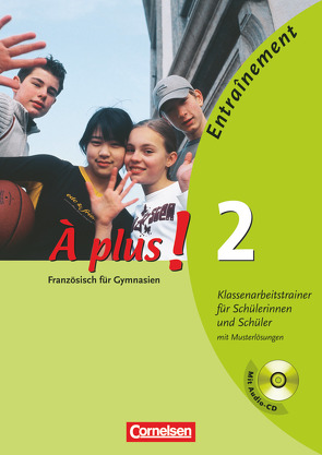 À plus ! – Ausgabe 2004 – Band 2 von Bongratz,  Sonja, Nett,  Andrea, Wagner,  Erik, Werry,  Hanno