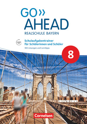 Go Ahead – Realschule Bayern 2017 – 8. Jahrgangsstufe von Fleischhauer,  Ursula