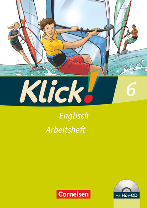 Klick! Englisch – Alle Bundesländer – Band 6: 10. Schuljahr von Lindemann,  Beate, Strube,  Brigitta