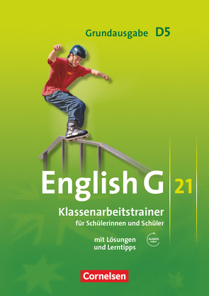 English G 21 – Grundausgabe D – Band 5: 9. Schuljahr von Schweitzer,  Bärbel