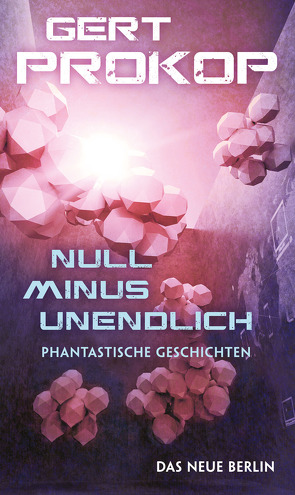 Null minus unendlich von Prokop,  Gert