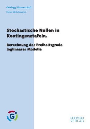 Nullstellen in Kontingenztabellen von Weixlbaumer,  Elmar