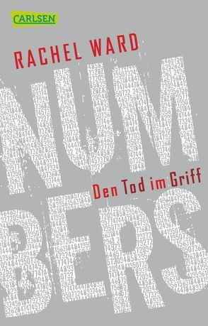 Numbers – Den Tod im Griff (Numbers 3) von Gutzschhahn,  Uwe-Michael, Ward,  Rachel