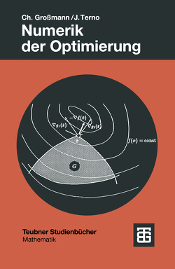 Numerik der Optimierung von Großmann,  Christian, Terno,  Johannes