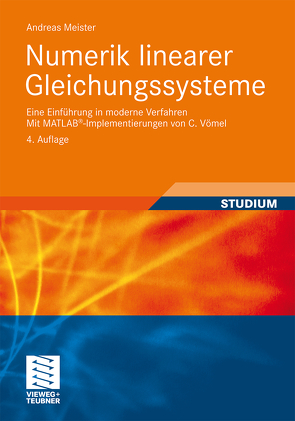 Numerik linearer Gleichungssysteme von Meister,  Andreas, Vömel,  C.