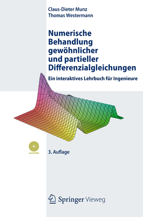 Numerische Behandlung gewöhnlicher und partieller Differenzialgleichungen von Munz,  Claus-Dieter, Westermann,  Thomas