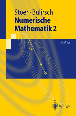 Numerische Mathematik 2 von Bulirsch,  Roland, Stoer,  Josef