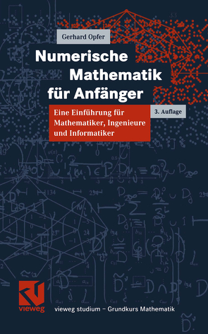 Numerische Mathematik für Anfänger von Opfer,  Gerhard