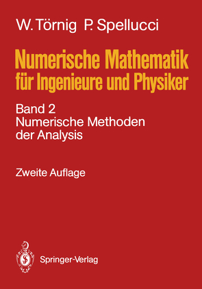 Numerische Mathematik für Ingenieure und Physiker von Spellucci,  Peter, Törnig,  Willi