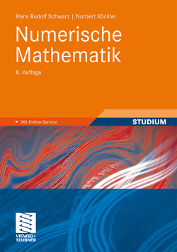 Numerische Mathematik von Köckler,  Norbert, Schwarz,  Hans Rudolf