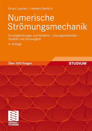 Numerische Strömungsmechanik von Laurien,  Eckart, Oertel jr.,  Herbert