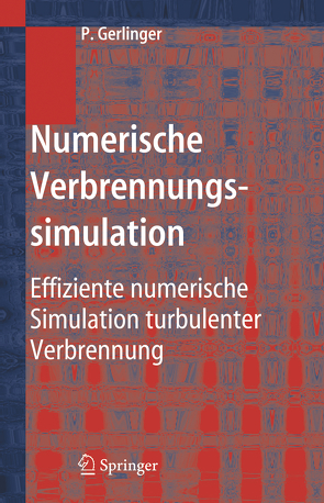 Numerische Verbrennungssimulation von Gerlinger,  Peter