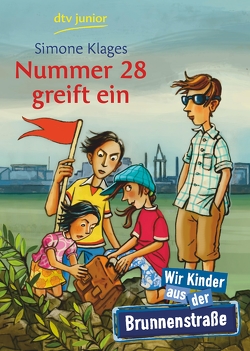 Nummer 28 greift ein Wir Kinder aus der Brunnenstraße von Kehn,  Regina, Klages,  Simone