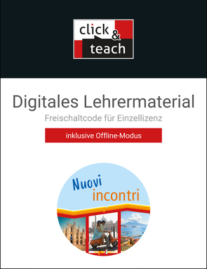 Nuovi incontri / Nuovi incontri click & teach 1 Box von Aigner,  Christian, Aigner,  Elisabeth, Bernabei,  Paola, Fenner-Leeb,  Dorothee, Fischer,  Anne-Rose, Ickler,  Ingrid, Maurer,  Isabella