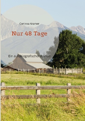 Nur 48 Tage von Kramer,  Corinna, Neuhoff,  Eckhard