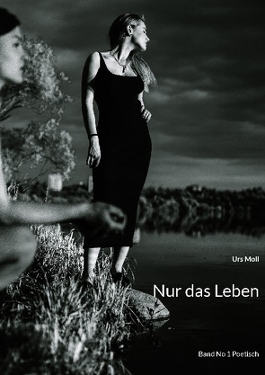 Nur das Leben von Moll,  Urs