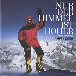 Nur der Himmel ist höher von Hengge,  Helga