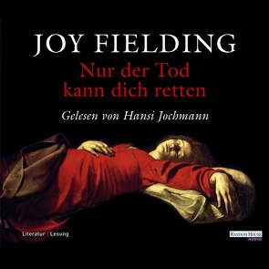 Nur der Tod kann dich retten von Fielding,  Joy, Jochmann,  Hansi, Lutze,  Kristian