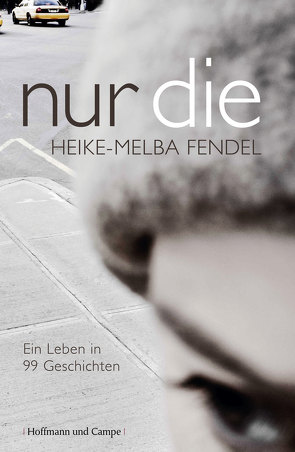 nur die von Fendel,  Heike-Melba