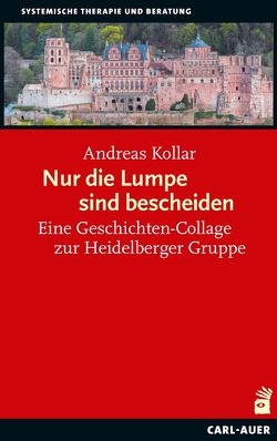 Nur die Lumpe sind bescheiden von Kollar,  Andreas