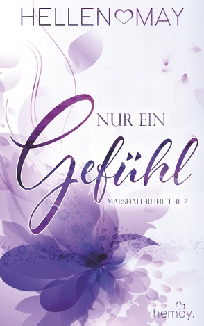 Nur ein Gefühl von May,  Hellen