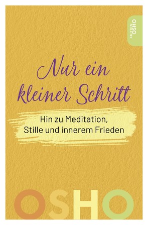 Nur ein kleiner Schritt von Osho