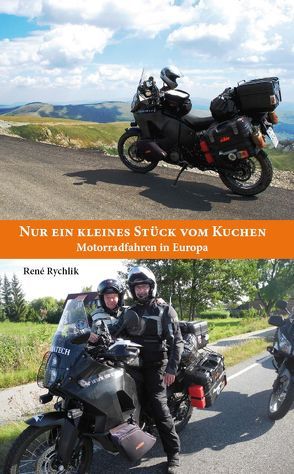 Nur ein kleines Stück vom Kuchen von Rychlik,  Rene