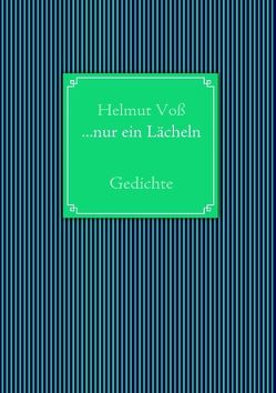 …nur ein Lächeln von Voß,  Helmut