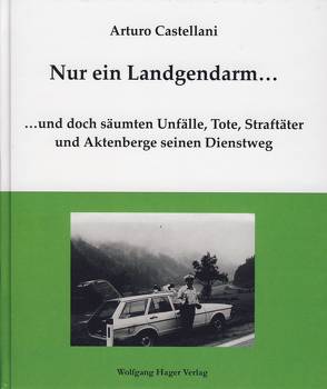 Nur ein Landgendarm … von Castellani,  Arturo