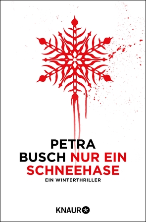 Nur ein Schneehase von Busch,  Petra