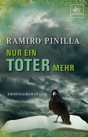 Nur ein Toter mehr von Gerhold,  Stefanie, Pinilla,  Ramiro