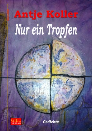 Nur ein Tropfen von Koller,  Antje