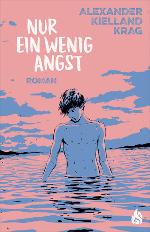 Nur ein wenig Angst von Haefs,  Gabriele, Krag,  Alexander Kielland