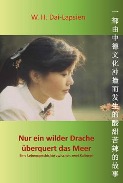 Nur ein wilder Drache überquert das Meer von Dai-Lapsien,  Weihong