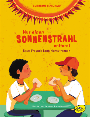 Nur einen Sonnenstrahl entfernt von Scarpelli,  Veridiana, Semionato,  Guilherme, Stein,  Claudia