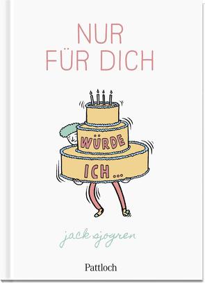 Nur für dich würde ich … von Pattloch Verlag