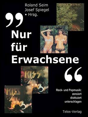 „Nur für Erwachsene“ von Seim,  Roland, Spiegel,  Josef