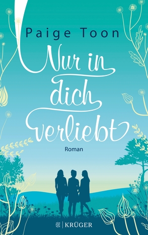 Nur in dich verliebt von Schaefer,  Stefanie, Toon,  Paige