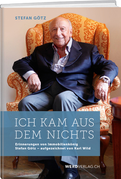 Ich kam aus dem Nichts von Wild,  Karl