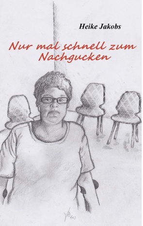 Nur mal schnell zum Nachgucken von Jakobs,  Heike