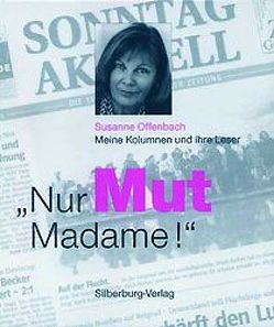 Nur Mut, Madame! von Offenbach,  Susanne