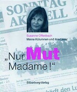 Nur Mut, Madame! von Offenbach,  Susanne