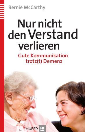 Nur nicht den Verstand verlieren von Herrmann,  Michael, McCarthy,  Bernie