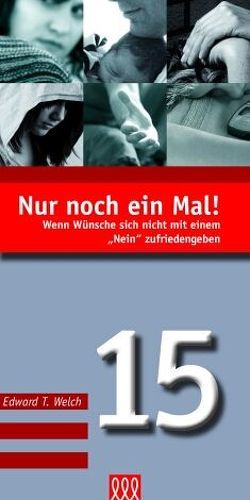 Nur noch ein Mal (Nr. 15) von Welch,  Edward T